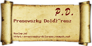 Presovszky Dolóresz névjegykártya